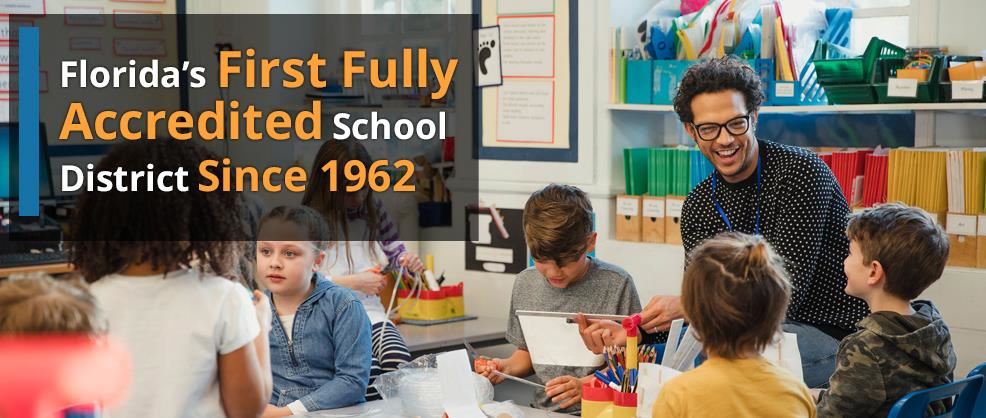 First Florida School District to Earn Accreditation 